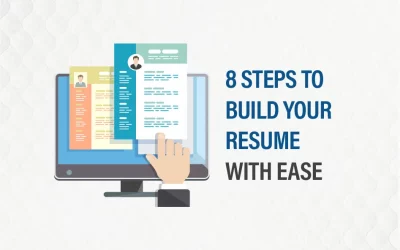 8 Steps to Build Your Resume: Dream Job Guaranteed