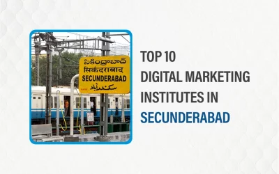 Top 10 Digital Marketing Institutes in Secunderabad