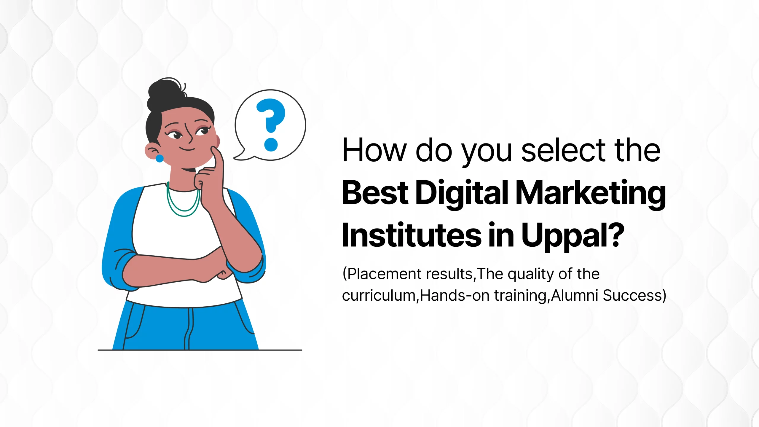 Best digital marketing institutes in Uppal Best digital marketing institutes in Uppal