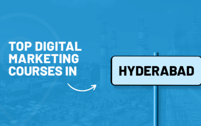 Top 5 Digital Marketing Instittues in Hyderabad – 2026