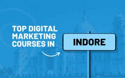 Top 5 Digital Marketing Institutes in Indore