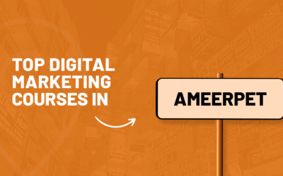 Top 5 Digital Marketing Institutes in Ameerpet