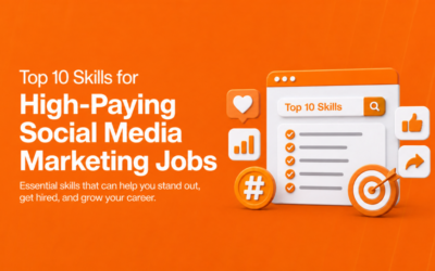 Top 10 Skills for High-Paying Social Media Marketing Jobs