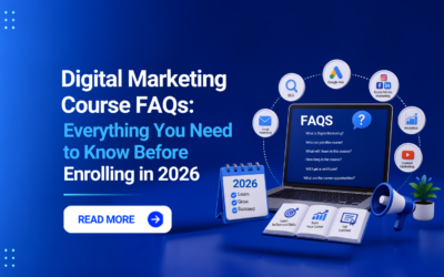 Digital Marketing Course FAQs 2026: What to Know Before You Enroll