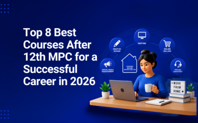 Top 8 Best Courses After 12th MPC for a Successful Career in 2026